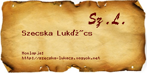 Szecska Lukács névjegykártya